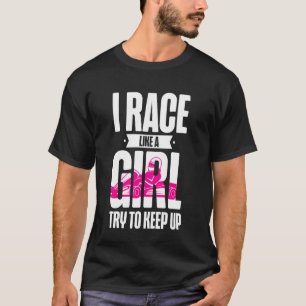 Camiseta Garota de corrida de Kart Feminino Eu corro como u