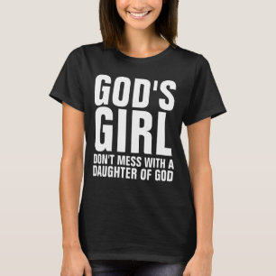 Camiseta GAROTA DE DEUS, NÃO SE INCOMODE, Senhoras T-shirts