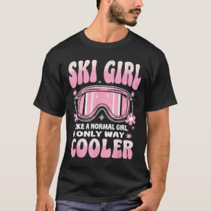 Camiseta Garota De Esqui Como Uma Rapariga Normal Só É Muit