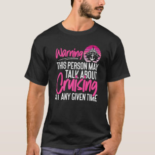 Camiseta Garota de Férias em Navio de Cruzeiro Aviso Esta P