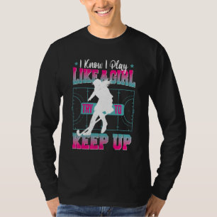 Camiseta Garota De Hóquei Que Eu Sei Tocar Como Uma Garota 