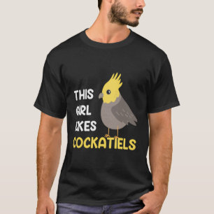 Camiseta Garota Gosta De Pássaros Bons E Cockatiel