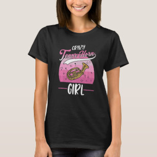 Camiseta Garota Louca Tenor Horn Tenor Hornist Premium