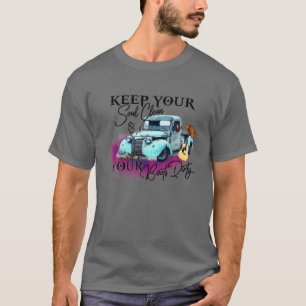 Camiseta Garota Mantém Sua Alma Limpar Suas Botas Sujas
