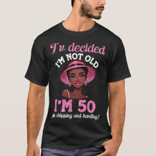 Camiseta Garota Negra Não Tenho 50 Anos Mais Entrega