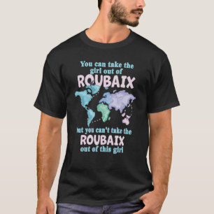 Camiseta Garota Orgulhosa Do Reloco De Roubaix