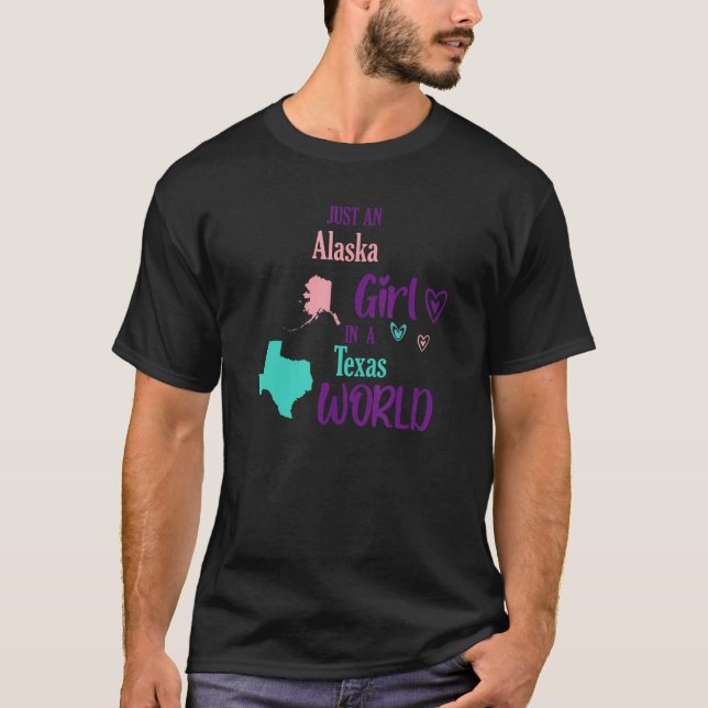 Camiseta Garota orgulhosa só uma garota do Alasca no Texas  (Frente)