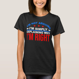 Camiseta Garotas Adolescentes Meninos Não Estou Argumentand