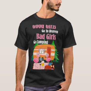 Camiseta Garotas Boas Vão Para O Céu Meninas Más Vão Para A