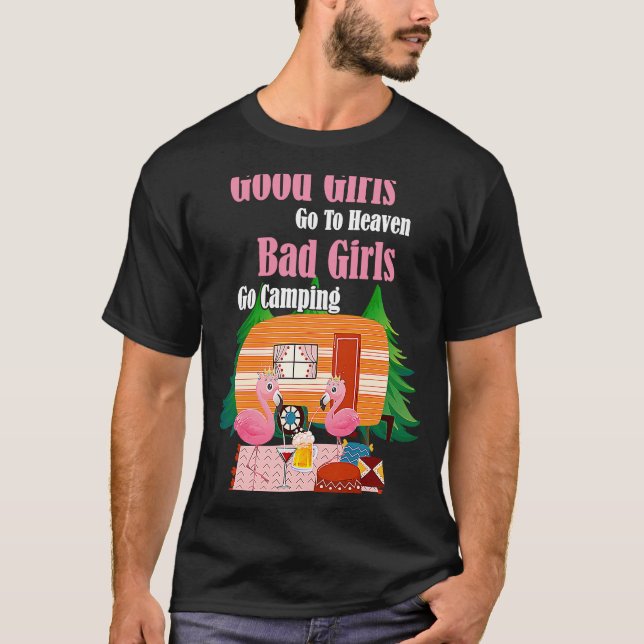 Camiseta Garotas Boas Vão Para O Céu Meninas Más Vão Para A (Frente)
