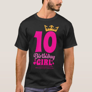 Camiseta Garotas de 10 anos Presentes 10 Meninas de Anivers
