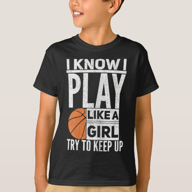 Camiseta Garotas De Basquete - Eu Sei Que Brinco Como Uma G (Frente)