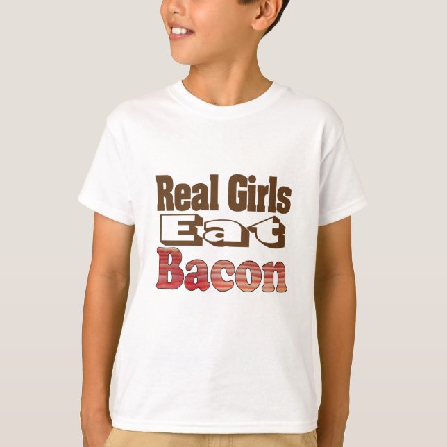 Camiseta Garotas de Verdade Comem Bacon (Frente)