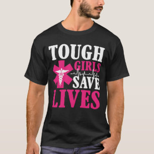 Camiseta Garotas difíceis salvam vidas - paramédico EMT