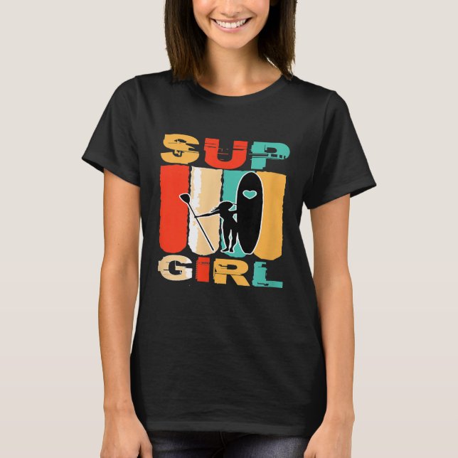Camiseta Garotas engraçadas SUP se posicionam remando surfa (Frente)