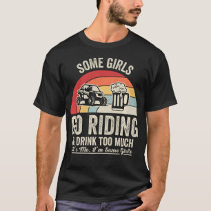 Camiseta Garotas Engraçadas Vão Pilotar Bêbadas Utv Off