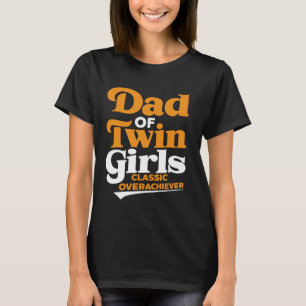 Camiseta Garotas gêmeas Pai Novelty Engraçado Pai Humor do