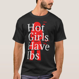 Camiseta garotas gostosas têm ibs (1)