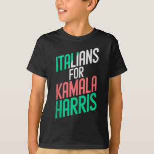 Camiseta Garotas Italianas Engraçadas Para Kamala Harris It