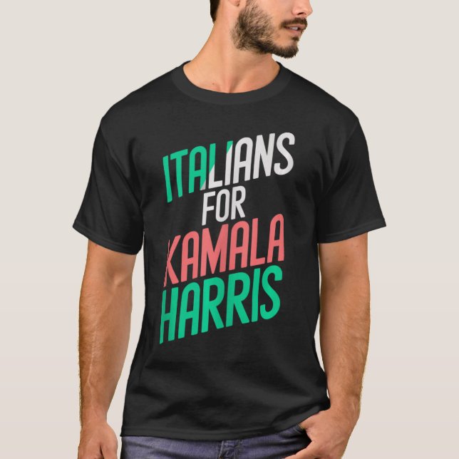 Camiseta Garotas Italianas Engraçadas Para Kamala Harris It (Frente)
