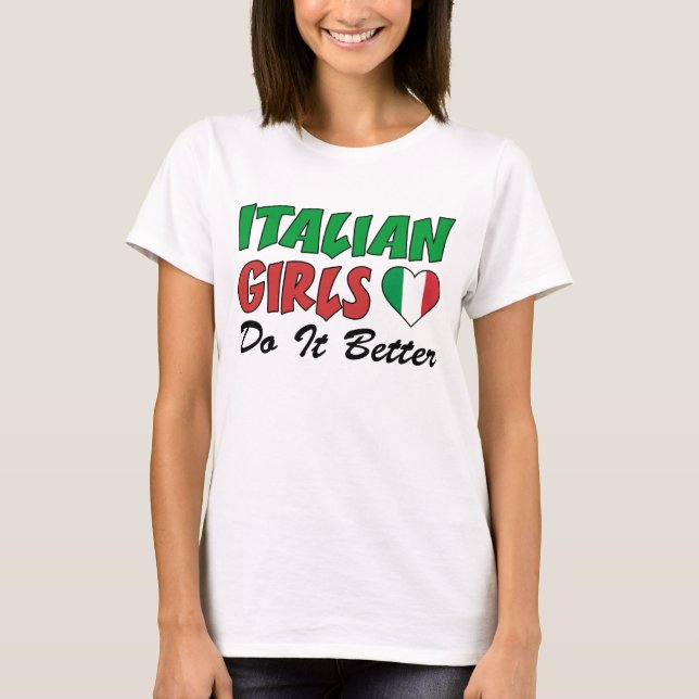 Camiseta Garotas italianas fazem melhor (Frente)