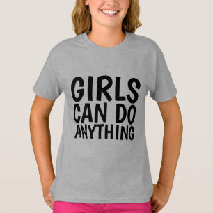 Camiseta GAROTAS PODEM FAZER TUDO, T-shirts