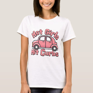 Camiseta Garotas Quentes Atingem Curbs Carro Rosa Engraçado