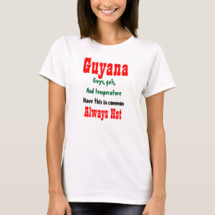 Camiseta Garotas quentes e t-shirts caras da Guiana