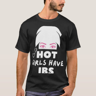 Camiseta Garotas Quentes Têm Ibs Feitos Scoop