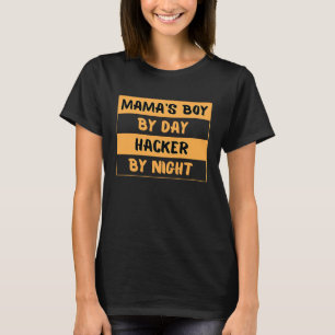 Camiseta Garoto da Mamãe de Dia Hacker à Noite Fantasia de