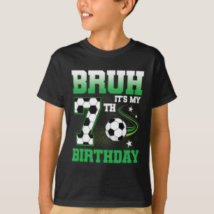 Camiseta Garoto de 7 Anos Bruh É Meu 7º Aniversário Menino