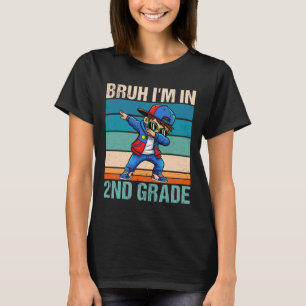 Camiseta Garoto de segundo ano fazendo Dabbing Bruh Estou n