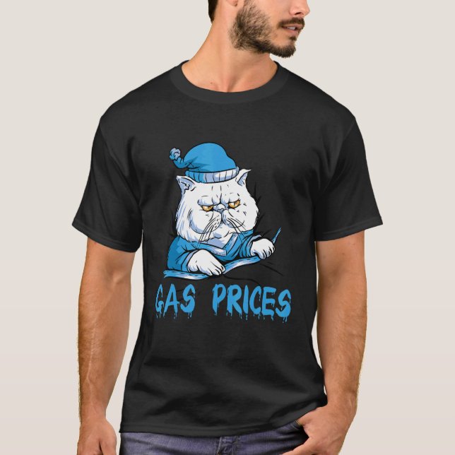 Camiseta Gas Price  Cat Gas Price  Annoying Gas Price (Frente)