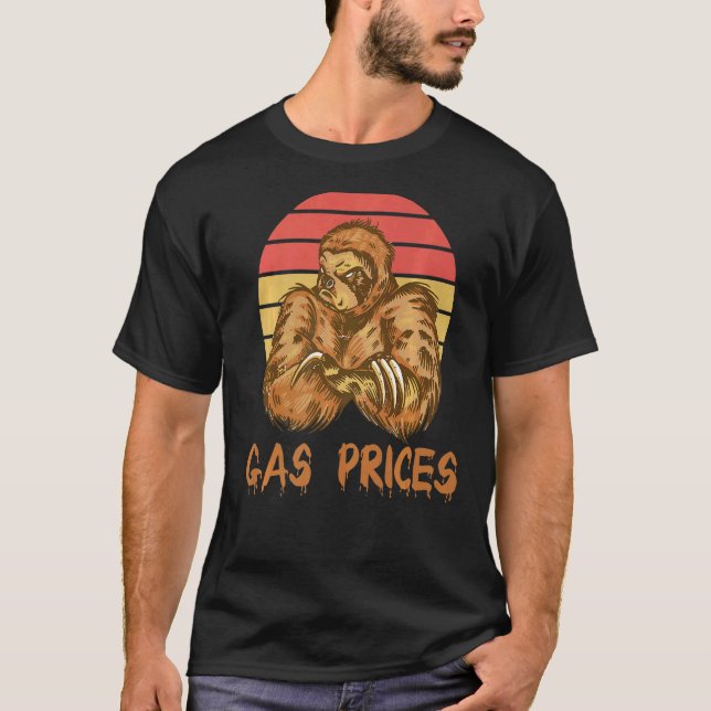 Camiseta Gas Price Sloth Gas Price Annoying Gas Price (Frente)