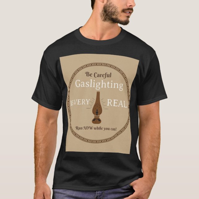 Camiseta Gaslight é real (Frente)