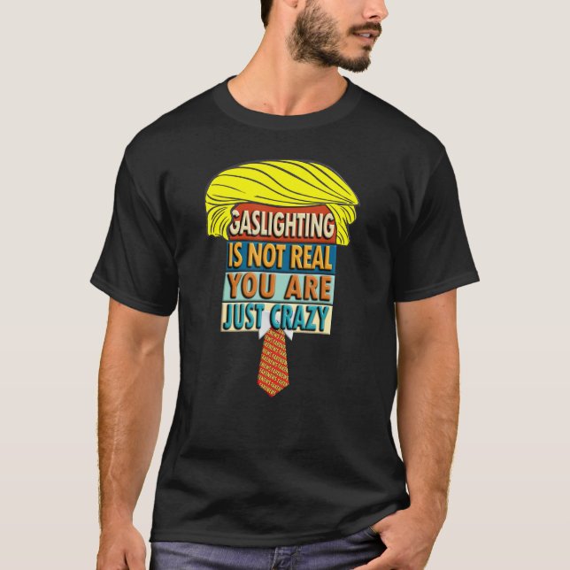 Camiseta Gaslight não é real (Frente)