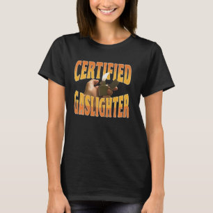 Camiseta Gaslighter Certificado Engraçado Para Homens Mulhe