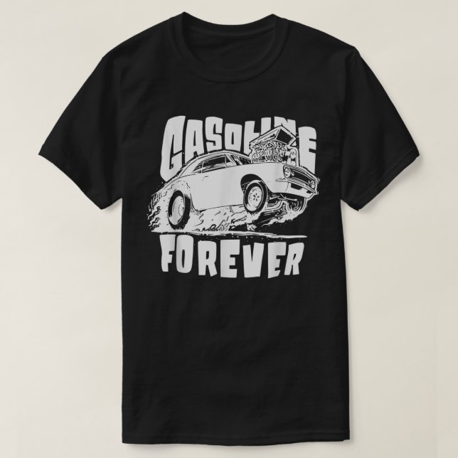 Camiseta Gasoline Forever Funny Gas Cars Tees (Frente do Design)
