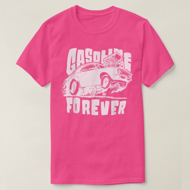 Camiseta Gasoline Forever Funny Gas Cars Tees94  (Frente do Design)
