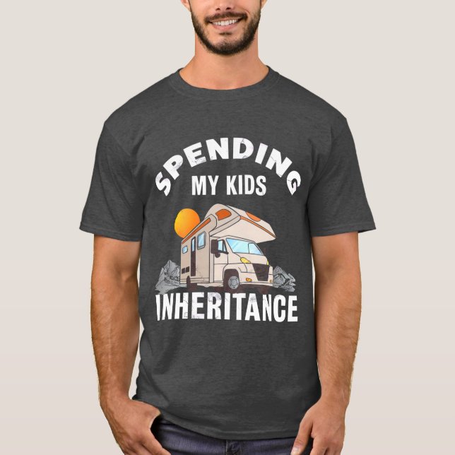Camiseta Gastando minha herança infantil Engraçado Motorhom (Frente)