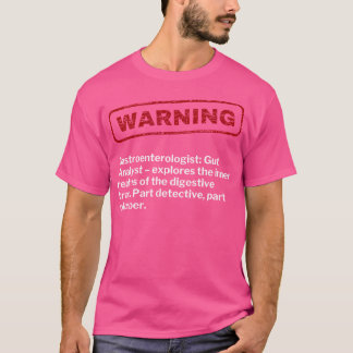 Camiseta Gastroenterologista Engraçado Gi Gut Doutor Alerta