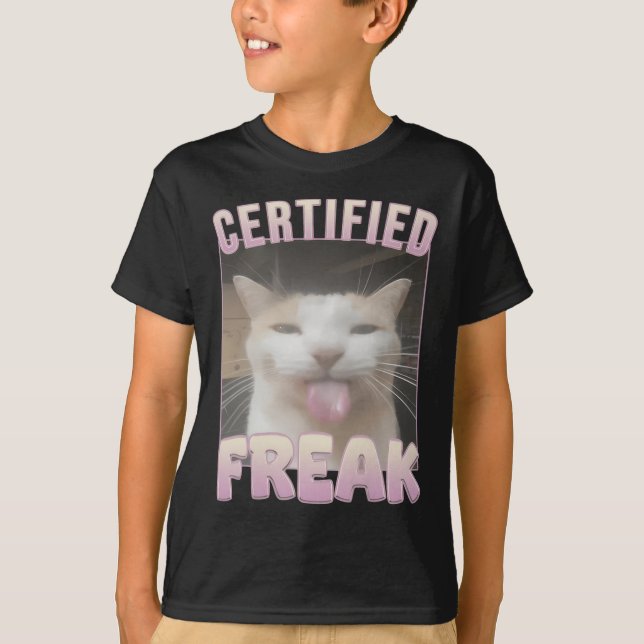 Camiseta Gata engraçada meme freak certificada  (Frente)