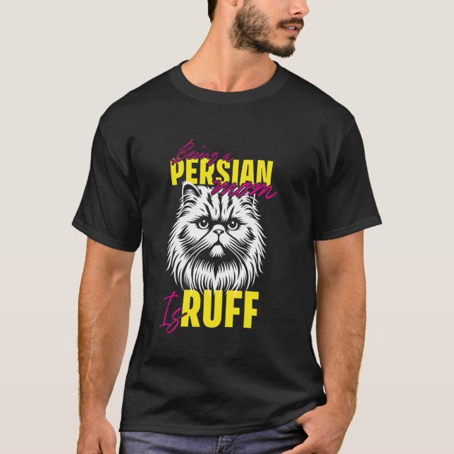 Camiseta Gata Mamãe A VIDA COMO MÃE DE PERSA É DIFÍCIL Engr (Frente)