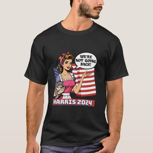 Camiseta Gata Não vamos voltar a Harris 2024 T Shirt (Frente)