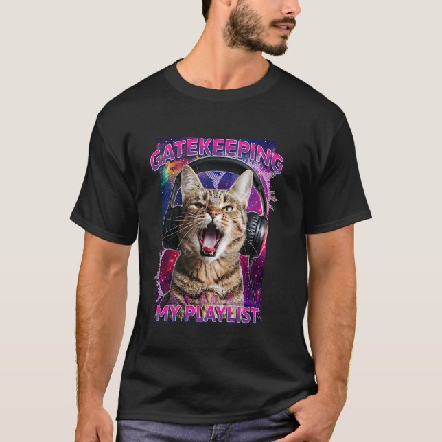 Camiseta Gatekeeping Minha Playlist Funny Galaxy Cat Meme M (Frente)
