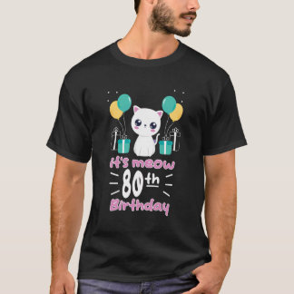 Camiseta Gatinho Gatinho Gatinho Gatinho 80 de Aniversário