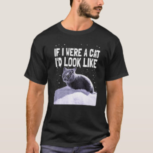 Camiseta Gatinho Louco De Gato Negro Se Eu Fosse Um Gato 1