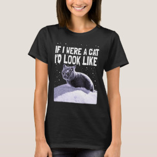 Camiseta Gatinho Louco De Gato Negro Se Eu Fosse Um Gato 1