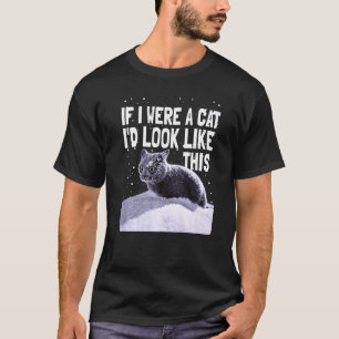 Camiseta Gatinho Louco De Gato Negro Se Eu Fosse Um Gato De