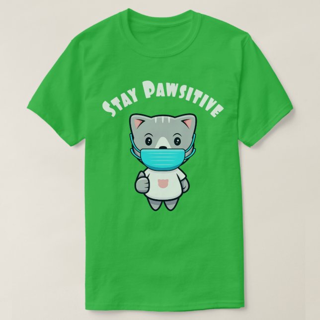 Camiseta Gatinho Pawsitivo de Máscara de Gato Kawaii Bonito (Frente do Design)